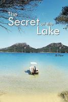 The Secret of the Lake 1463409206 Book Cover