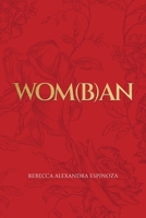 Wom(b)an B0GS1JWLLH Book Cover