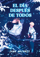 El día después de todos / The Last Day (Spanish Edition) 8419975907 Book Cover
