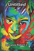 Untitled: A Book of Poems B0F9VWNV71 Book Cover