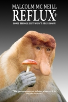 Reflux+: Some things just won't stay down 0692066047 Book Cover