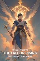 The Falcon Rising B0CCQB5T7N Book Cover