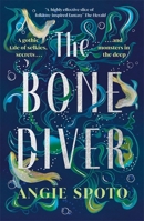 The Bone Diver B0G62QXZJQ Book Cover