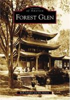 Forest Glen (Images of America: Maryland) 0738517070 Book Cover