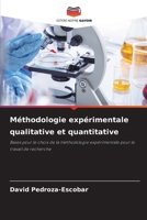 Méthodologie expérimentale qualitative et quantitative (French Edition) 6207029720 Book Cover