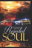 God's Healing for the Rejected Soul 1090793510 Book Cover