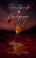 Heartbreak & Champagne B0FGK1KP4X Book Cover