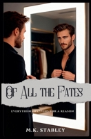 Of All the Fates B0FF2BR3BP Book Cover