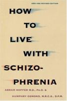 How to Live With Schizophrenia 0806513829 Book Cover