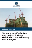 Seismisches Verhalten von mehrstöckigen Gebäuden: Modellierung und Analyse 6207331583 Book Cover
