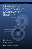 Differential Equations and Mathematical Biology 9401159726 Book Cover