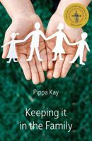 Keeping it in the Family 1760415456 Book Cover