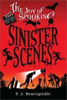 Sinister Scenes 1416934200 Book Cover