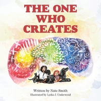The One Who Creates 1664270949 Book Cover