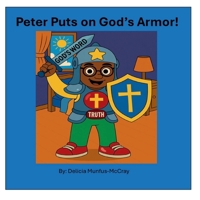 Peter Puts on God's Armor! (Faith That Fits Me) B0FPBKQB9M Book Cover