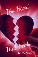 The Heart That Heals 109234943X Book Cover