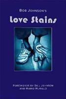 Love Stains 0988499215 Book Cover