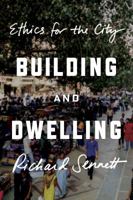 Building and Dwelling 0374200335 Book Cover