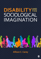 Disability and the Sociological Imagination 1071818155 Book Cover