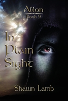 In Plain Sight 0989102955 Book Cover