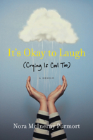 It's Okay to Laugh: 0062419382 Book Cover