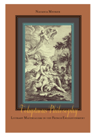 Voluptuous Philosophy: Literary Materialism in the French Enlightenment 0823226964 Book Cover