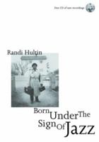 Born Under the Sign of Jazz 1860742521 Book Cover