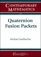 Quaternion Fusion Packets null Book Cover