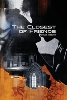 The Closest of Friends 1952027020 Book Cover