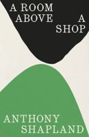 A Room Above a Shop 1803511605 Book Cover