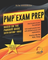 PMP Exam Prep: How to Pass on Your First Attempt! (Based on the PMBOK(R) Guide Sixth Edition). Updated for Jan 2021 Exam! B08Y4HBFWJ Book Cover