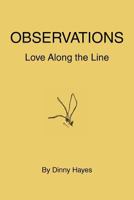 Observations: Love Along the Line 1475913745 Book Cover