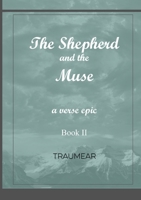 The Shepherd and the Muse - Book II 1326915614 Book Cover