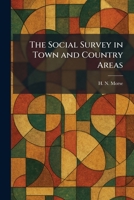 The Social Survey in Town and Country Areas 1025497066 Book Cover