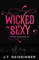 Wicked Sexy 1733824308 Book Cover