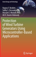 Protection of Wind Turbine Generators Using Microcontroller-Based Applications 3030926273 Book Cover