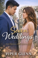 Seven Weddings B0GJC24X3L Book Cover