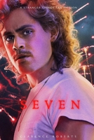 Seven: A Stranger Things Fan Fiction B0B9LH4KYP Book Cover