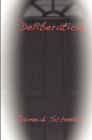 Deliberation 1463733828 Book Cover