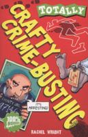 Crafty Crime-busting (Knowledge) 0439981859 Book Cover
