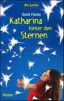 Katharina hinter den Sternen 3423709863 Book Cover