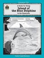 Island of the Blue Dolphins: A Literature Unit