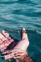 Diving Logbook: HUGE Logbook for 100 DIVES! Scuba Diving Logbook, Diving Journal for Logging Dives, Diver's Notebook, 6 x 9 inch 1695387872 Book Cover