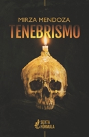 Tenebrismo 6124872706 Book Cover