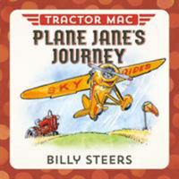 Tractor Mac Plane Jane's Journey 0374306346 Book Cover