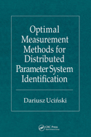 Optimal Measurement Methods for Distributed Parameter System Identification 0367393980 Book Cover