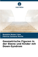 Geometrische Figuren in der Ebene und Kinder mit Down-Syndrom 620612441X Book Cover