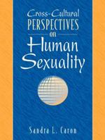 Cross-Cultural Perspectives on Human Sexuality 0205274161 Book Cover