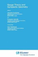 Gauge Theory and Symplectic Geometry (NATO Science Series C: (closed)) 0792345002 Book Cover