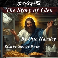 The Story of Glen: The Search for Frank B0G63QY59L Book Cover